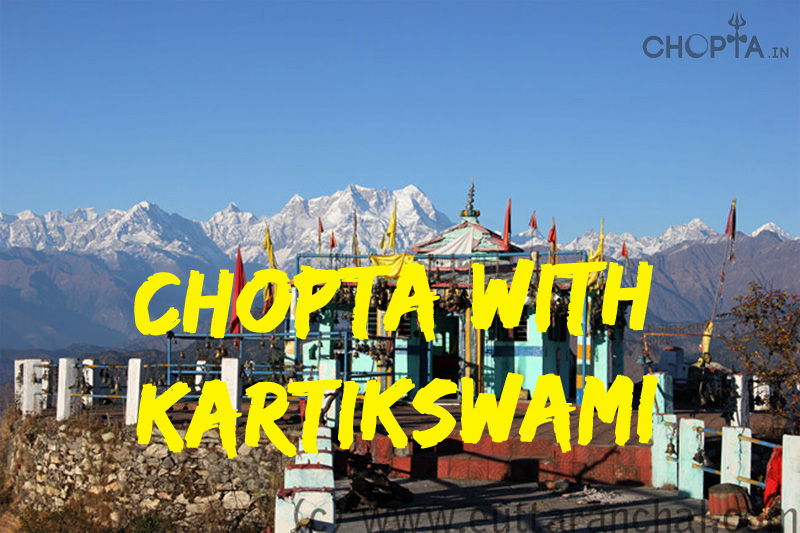 3 Nights Chopta With Kartik Swami Trek